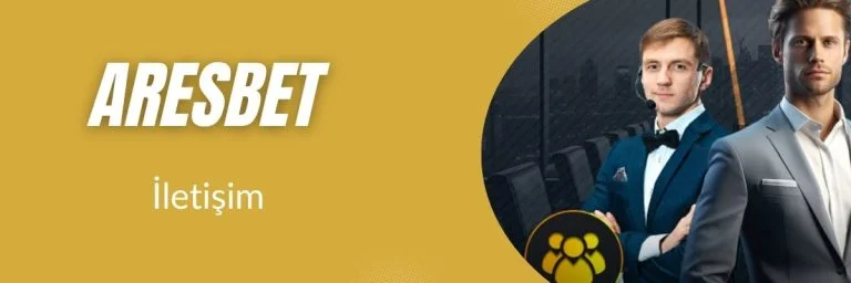 Ares Bet Müşteri Hizmetleri ve İletişim Kanalları